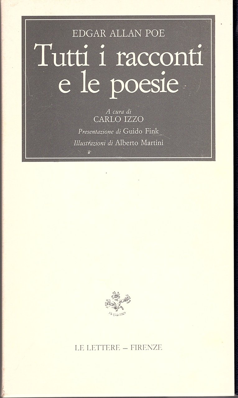 Tutti i racconti e le poesie. A cura di Carlo …