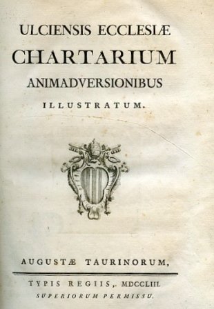 Ulciensis Ecclesiae Chartarium Animadversionibus illustratum