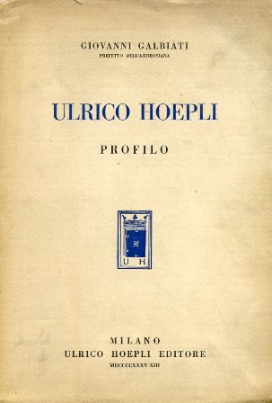 Ulrico Hoepli. Profilo
