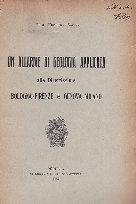 Un allarme di geologia applicata alle Direttissime Bologna-Firenze e Genova-Milano