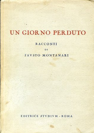 Un giorno perduto. Racconti