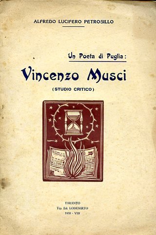 Un Poeta di Puglia: Vincenzo Musci (studio critico)