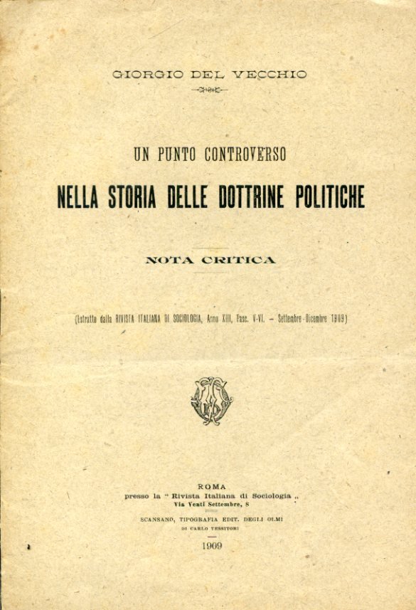 Un punto controverso nella storia delle dottrine politiche. Nota critica …