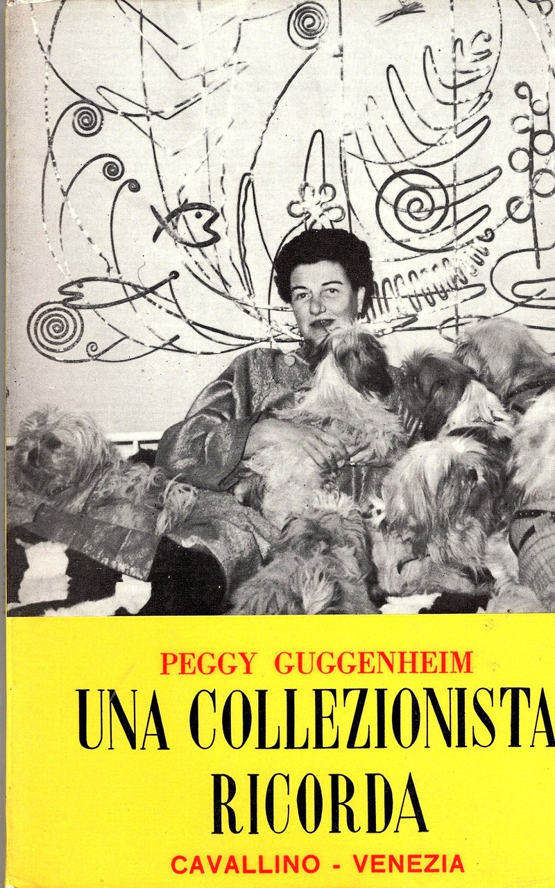 Una collezionista ricorda. Prefazione di Alfred H. Barr jr.