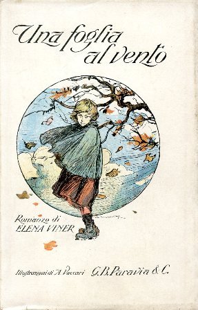 Una foglia al vento. Romanzo. Illustrazioni di A. Vaccari