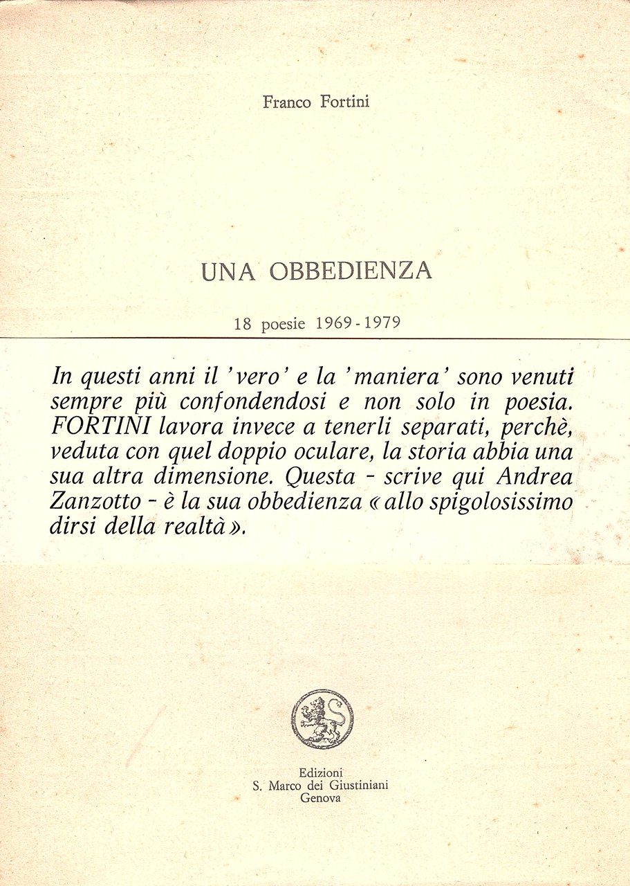 Una obbedienza. 18 poesie. 1969 - 1979