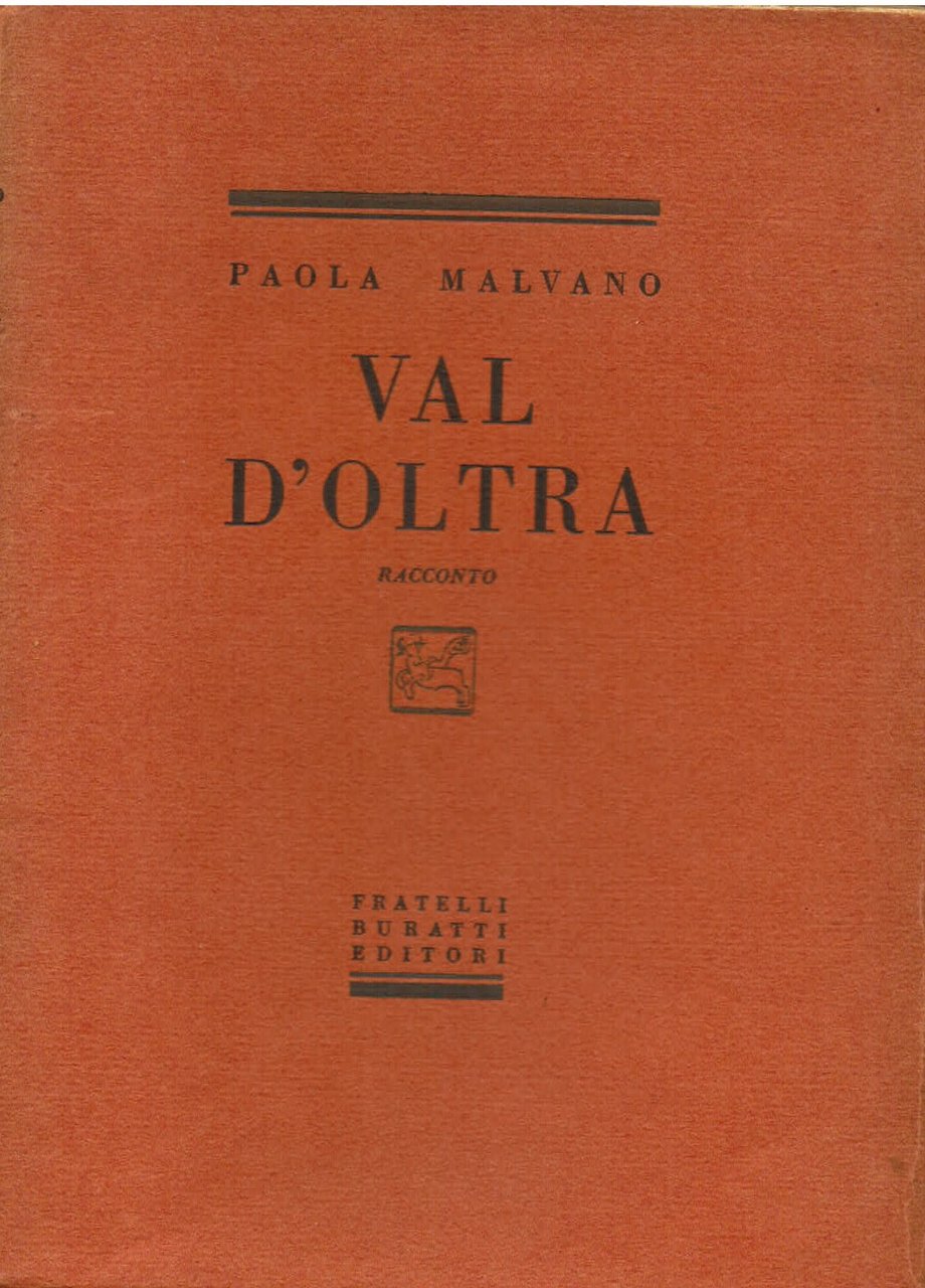 Val d' Oltra. Racconto