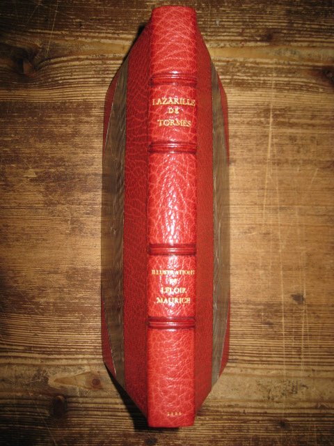 Vie de Lazarille de Tormés. Traduction nouvelle et préface de …