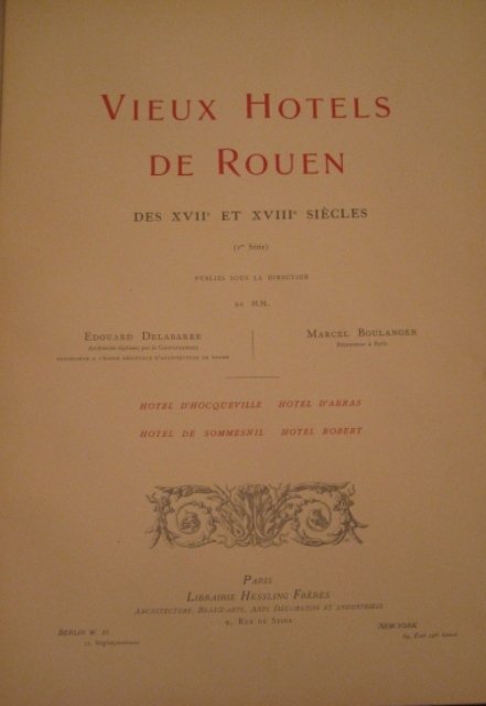 Vieux Hotels de Rouen des XVIIe et XVIIIe siècle (1re …