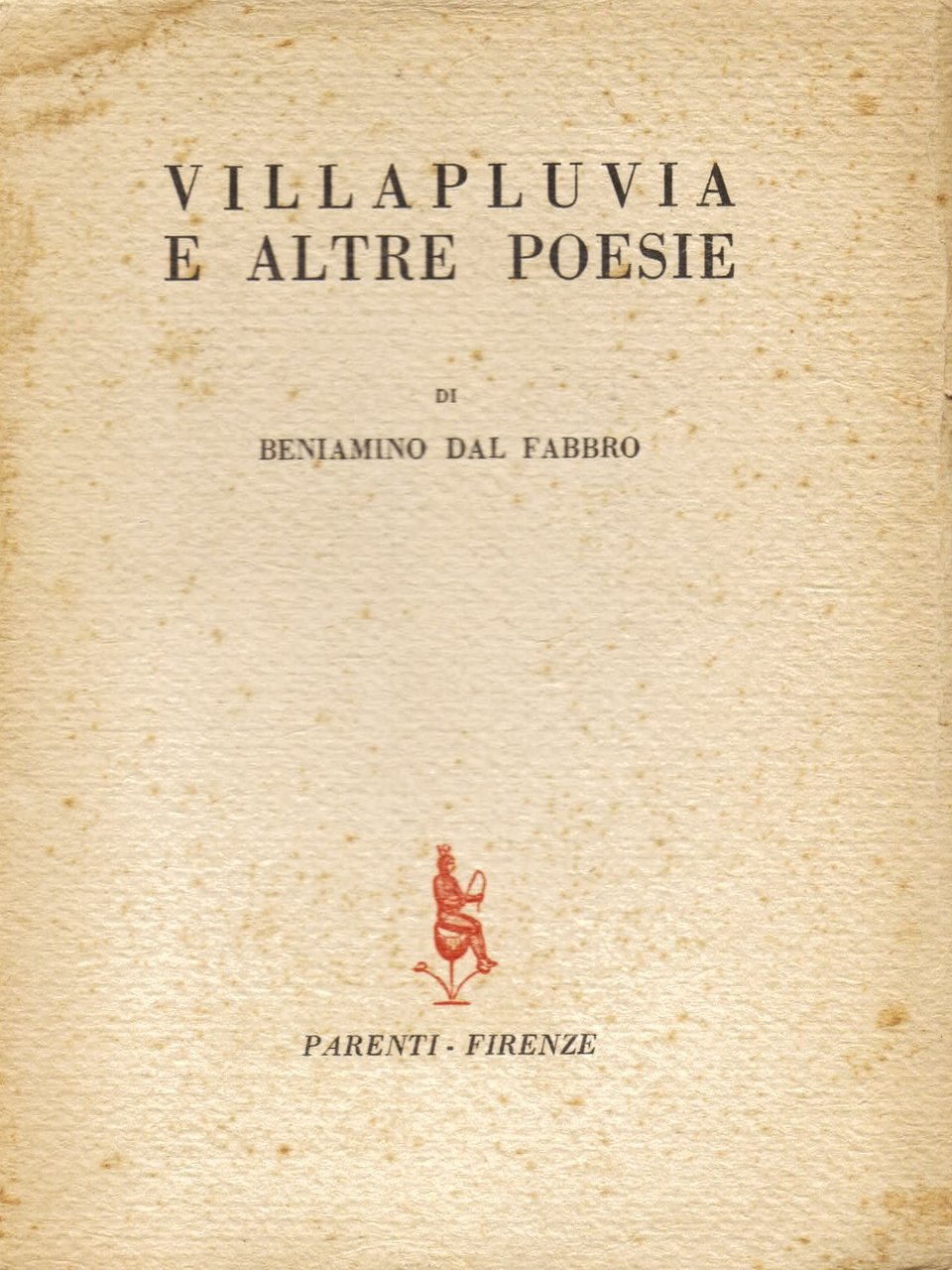 Villapluvia e altre poesie