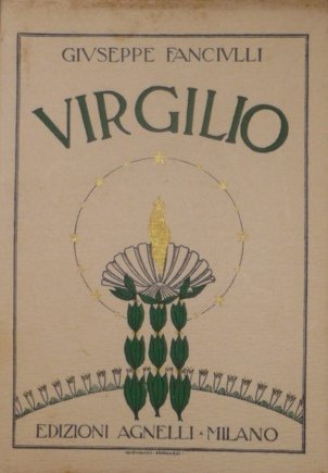 Virgilio. La vita e le opere
