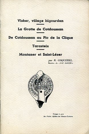 Visker, village bigourdan - La Grotte de Cotdoussan - De …