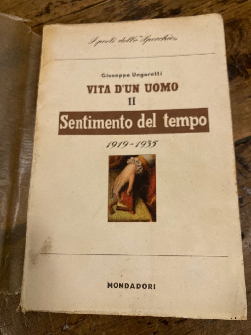Vita d'un uomo. Poesie II. Sentimento del tempo. 1919 - … | Immagine principale