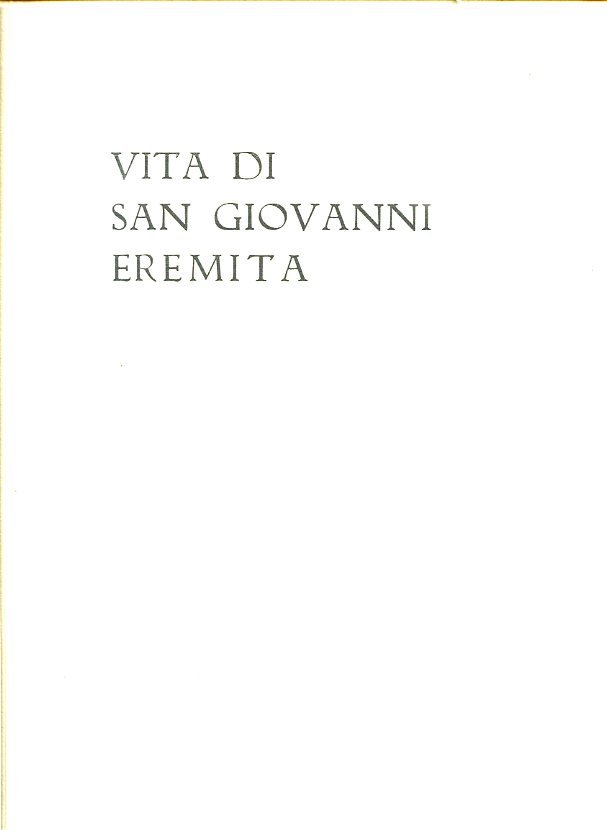 Vita di San Giovanni Eremita. Acquarelli originali di Vittorio Altucci