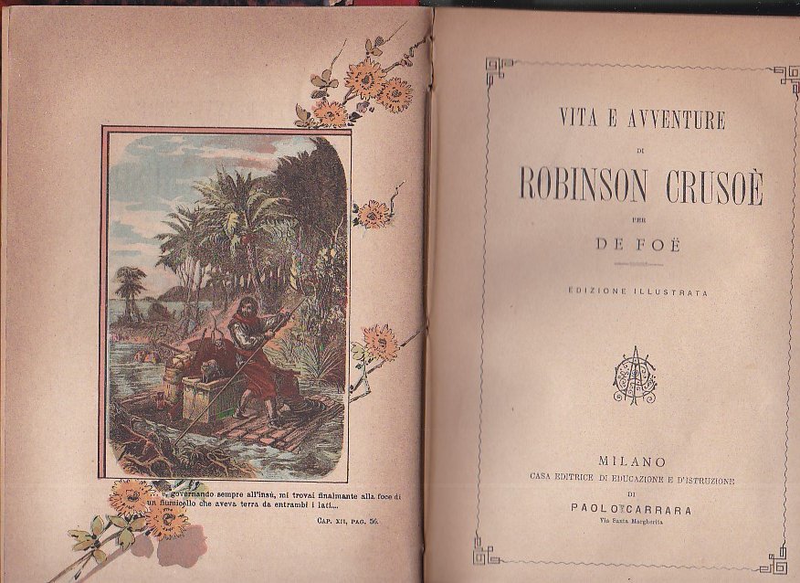 Vita e avventure di Robinson Crusoe. Edizione illustrata