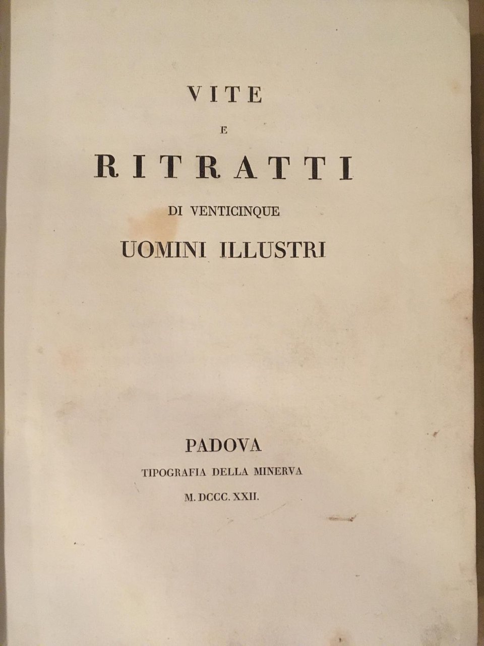 Vite e ritratti di venticinque uomini illustri