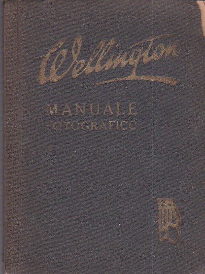 Wellington. Manuale fotografico