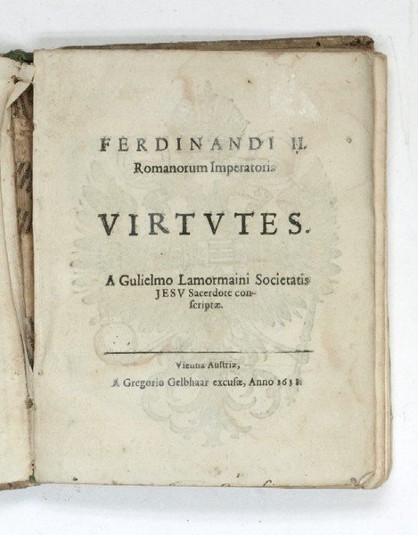 Ferdinandi II. Romanorum Imperatoris Virtutes.