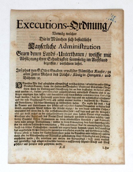Executions-Ordnung, vermög welcher die in München sich befindliche Kayserliche Administration …