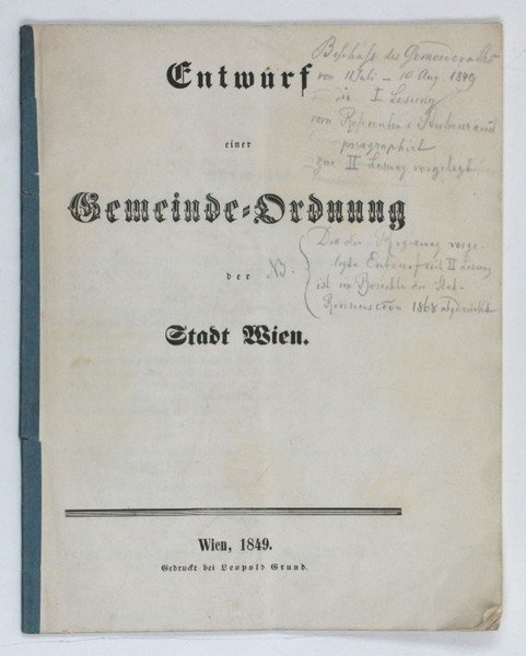 Entwurf einer Gemeinde-Ordnung der Stadt Wien.