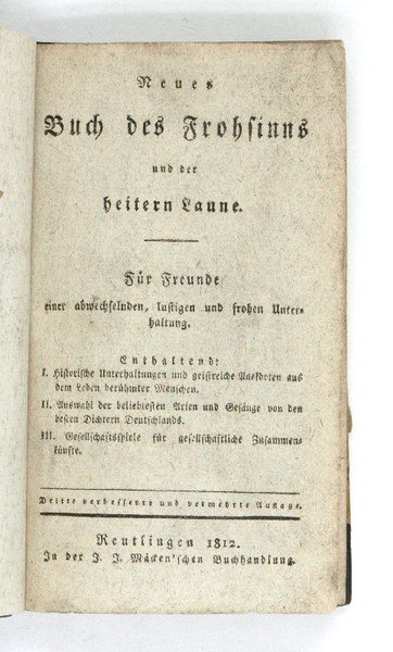 Neues Buch des Frohsinns und der heitern Laune. Für Freunde …