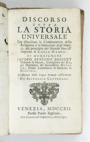 Discorso sopra la storia universale per dilucidare la continuazion della …