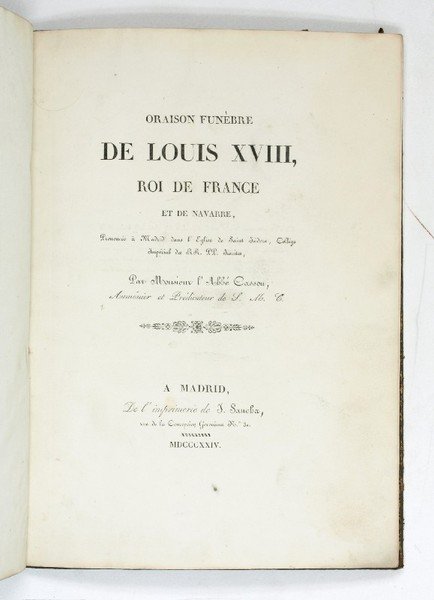 Oraison funèbre de Louis XVIII, Roi de France et de …