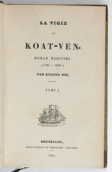 La vigie de Koat-Ven. Roman Maritime. (1780-1830). Tome I (-III).