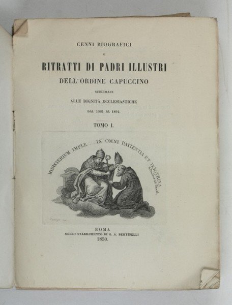 Cenni biografici e ritratti di padri illustri dell' ordine Capuccino …