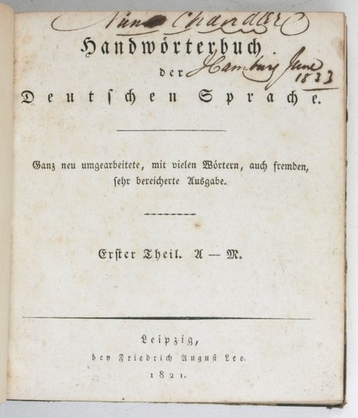 Handwörterbuch der deutschen Sprache. Ganz neu umgearbeitete, mit vielen Wörtern, …