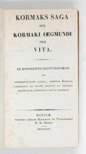 Kormaks Saga sive Kormaki Oegmundi filii vita. Ex manuscriptis leganti …