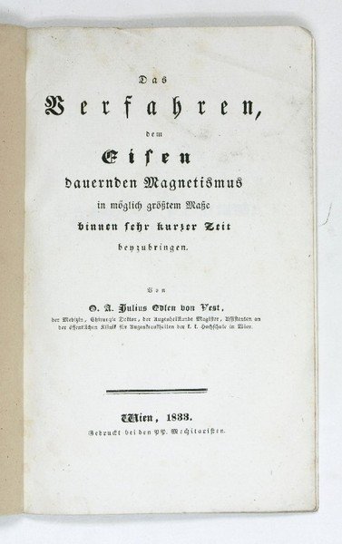 Das Verfahren, dem Eisen dauernden Magnetismus in möglich größtem Maße …