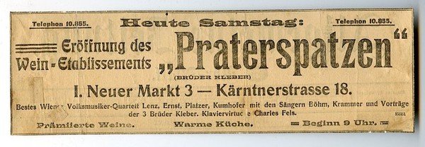 Gedr. Anzeige zur Eröffnung des Wein-Etablissements "Praterspatzen" am Neuen Markt …