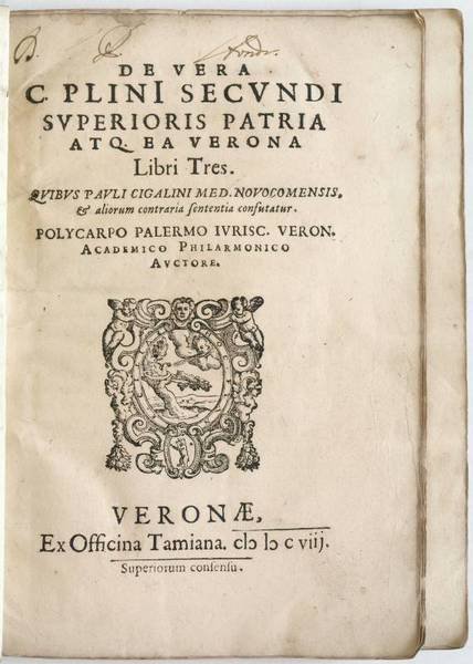 De vera C. Plini [!] Secundi superioris patria atq. ea …