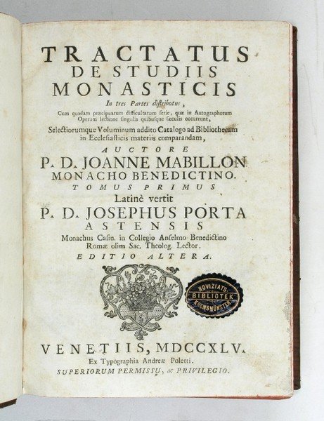 Tractatus de studiis monasticis in tres partes distributus [.] Latine …