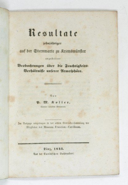 Resultate zehnjähriger auf der Sternwarte zu Kremsmünster angestellter Beobachtungen über …