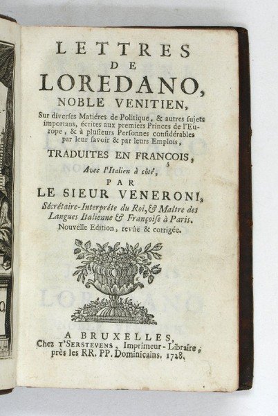 Lettres de Loredano, noble Venetien, sur diverses mati res de …