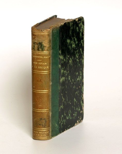 Mon voyage a la Mecque. Deuxième édition.