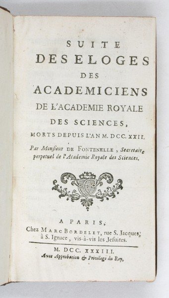 Suite des Eloges des Academiciens de l'Academie Royale des Sciences, …