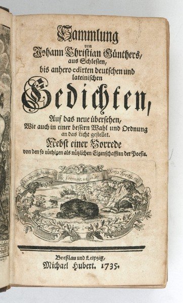 Sammlung von [.] bis anhero edirten deutschen und lateinischen Gedichten, …