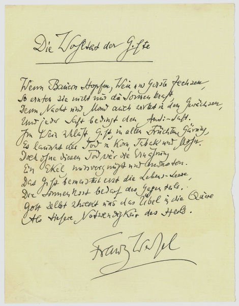 Die Wohlthat der Gifte. Eigenh. Gedichtabschrift mit U.