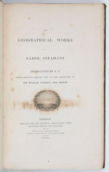 A Critical Essay on Various Manuscript Works, Arabic and Persian, illustrating the History of Arabia, Persia, Turkomania, India, Syria, Egypt, Mauritania, and Spain.
