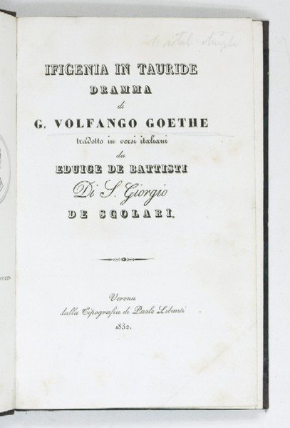 Ifigenia in Tauride. Dramma di G. Volfgango Goethe tradotto in …