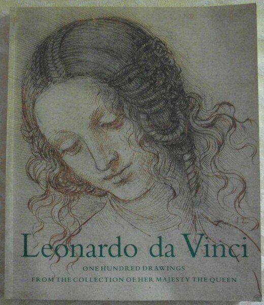 LEONARDO DA VINCI. ONE HUNDRED DRAWINGS FROM THE COLLECTION OF …