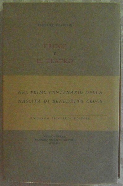 CROCE E IL TEATRO.