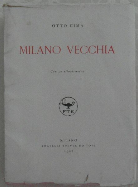 MILANO VECCHIA.
