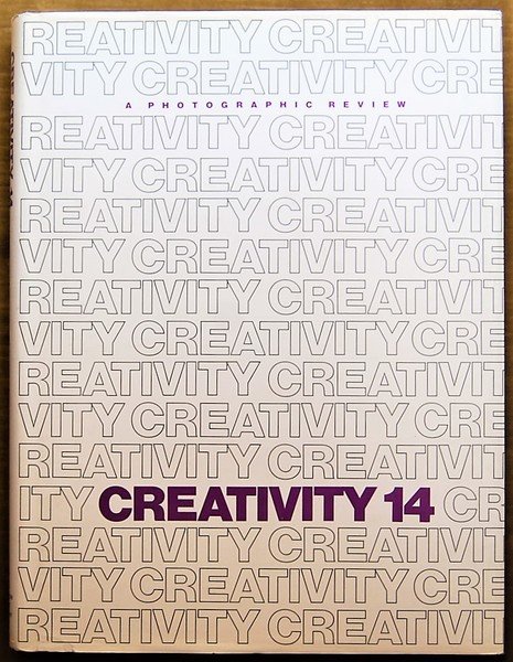 CREATIVITY 14 FOURTEEN. A PHOTOGRAPHIC REVIEW