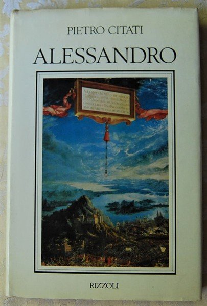 ALESSANDRO. CON I DIARI E LE LETTERE.