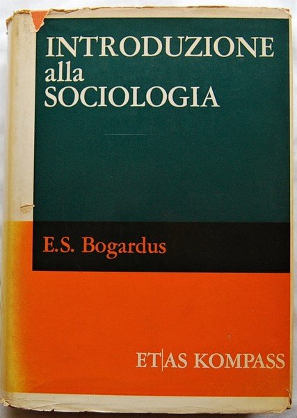 INTRODUZIONE ALLA SOCIOLOGIA.