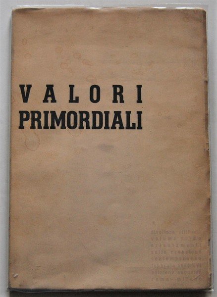 VALORI PRIMORDIALI 1. ORIENTAMENTI SULLA CREAZIONE CONTEMPORANEA.